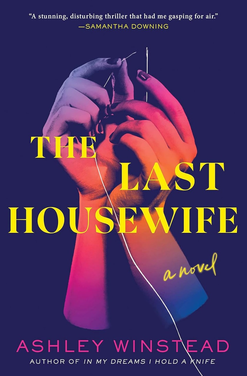 The Last Housewife by Ashley Winstead Book Cover